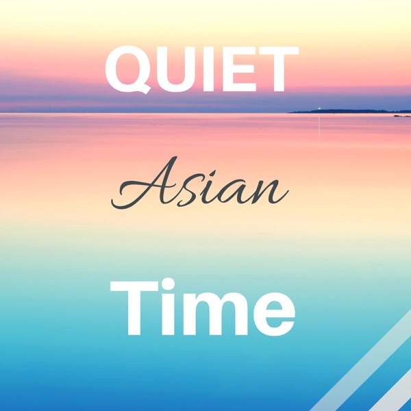 Quiet Asian Time - Healing Reiki Treatment Music, Relaxing Songs for Zen Wellness