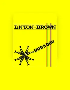 聆聽 Linton Brown、觀看音樂影片、閱讀小傳、查看巡演日期等！