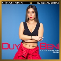 Nihan Akın - Duy Beni (feat. DJ Cemal Erbay) [Club Version 2018]