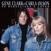 Gene Clark & Carla Olson - Lover's Turnaround (Bonus Track)