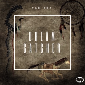Dreamcatcher - EP