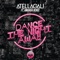 Dance the Night Away (feat. Amanda Renee) - AtellaGali lyrics