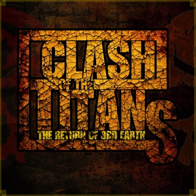 Clash of the Titans the Return of 3rd Earth