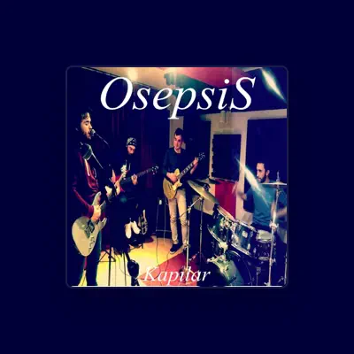 Listen to Osepsis, watch music videos, read bio, see tour dates & more!