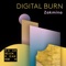Digital Burn - Zakmina lyrics