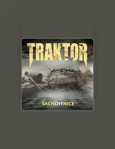 Listen to Traktor, watch music videos, read bio, see tour dates & more!