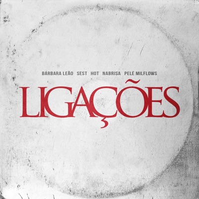 Ligações - Single