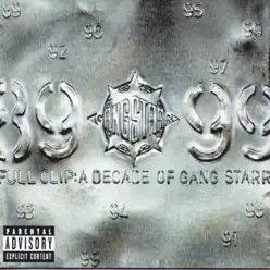 Full Clip: A Decade of Gang Starr - Gang Starr