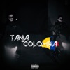 Tanja Colombia (feat. Loco Lghadab) - Single