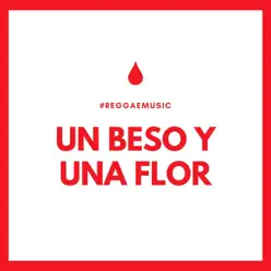 Un Beso y Una Flor - Single - Ray BG Un Beso y Una Flor - Single - Ray BG