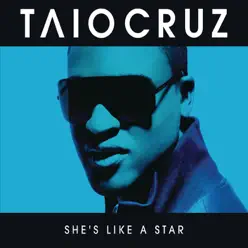 She's Like a Star - Single - Taio Cruz