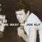 All Just to Get to You - Joe Ely lyrics