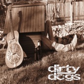 dirtydogs - Dirty Dog