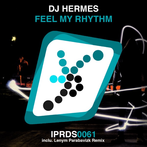 Feel My Rhythm - Single