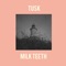 Swan Hill - Tusk lyrics
