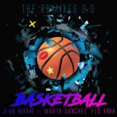 Basketball (feat. Marta Sanchez & Flo Rida) [Rabinik x The Untold Remix] artwork