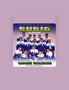 Listen to Hermanos Rubio de Mocorito, watch music videos, read bio, see tour dates & more!
