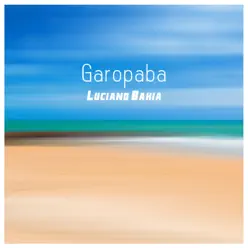 Garopaba - Single - Luciano Bahia