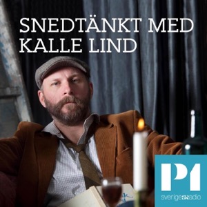 Snedtänkt med Kalle Lind
