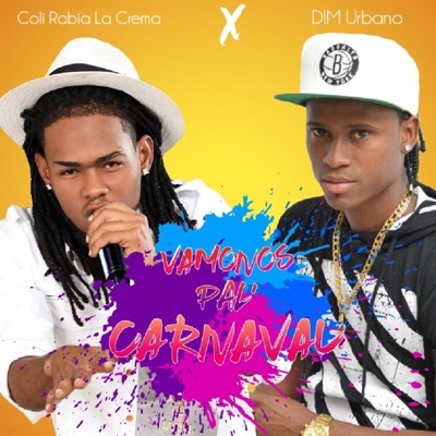Vámonos Pal Carnaval (feat. DIM Urbano) - Single
