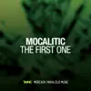 Mocalitic - The First One