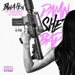 Damn She Bad (feat. Kevin Gates & Teddy Tee) - Single