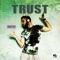Trust (feat. Kypa) - Boster lyrics