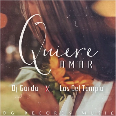 Quiere Amar - Single