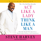 Act Like a Lady, Think Like a Man, Expanded Edition - Steve Harvey Cover Art