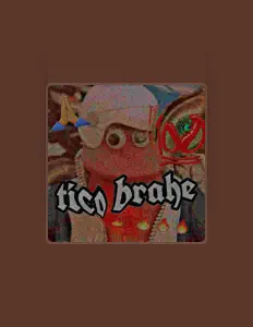 Tico Brahe: песни, клипы, биография, даты выступлений и многое другое.