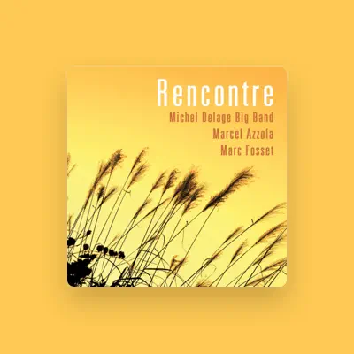 Listen to Michel Delage Big Band, watch music videos, read bio, see tour dates & more!