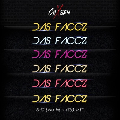 Das Faccz (feat. Lone KM & Chris Hart) - Single