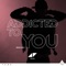 Addicted To You - Avicii lyrics