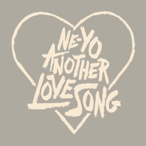 Ne-Yo - Another Love Song - Line Dance Music