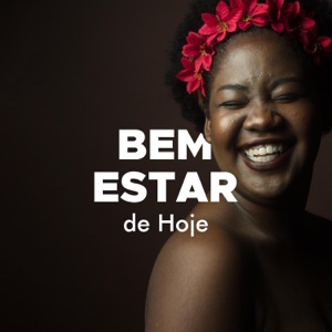 Bem Estar de Hoje #20