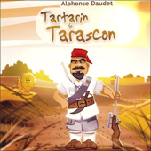 Tartarin de Tarascon - Alphonse Daudet