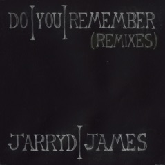 Do You Remember (Remixes) - EP