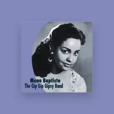 Listen to Mona Baptiste, watch music videos, read bio, see tour dates & more!