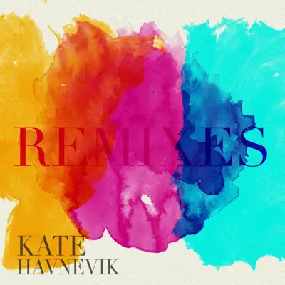 You (Remixes) - Kate Havnevik