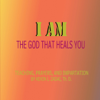 I Am the God That Heals You - Kevin L. Zadai Th. D.