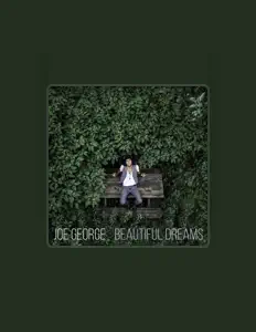 收听 Joe George、观看音乐视频、阅读小传、查看巡演日期等 ！