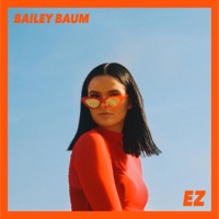 EZ - Single - Bailey Baum