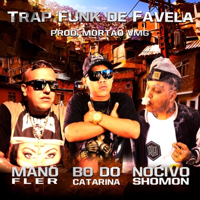 Trap Funk de Favela - Single