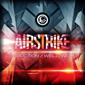 Deduction / Well Well - Single
