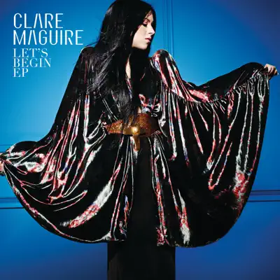 Let's Begin - Single - Clare Maguire