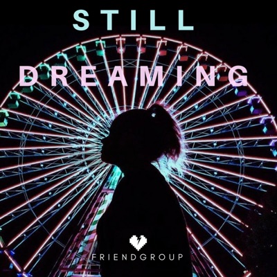Still Dreaming - Single