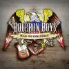 Bourbon Boys - Don't Tread on Me