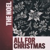 The Noel - In a Christmas Spirit Way