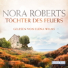 Töchter des Feuers - Nora Roberts