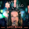 Magic (LöKii Remix) - Single